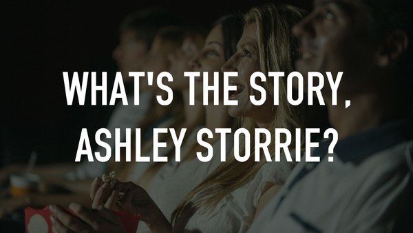 What's the Story, Ashley Storrie?