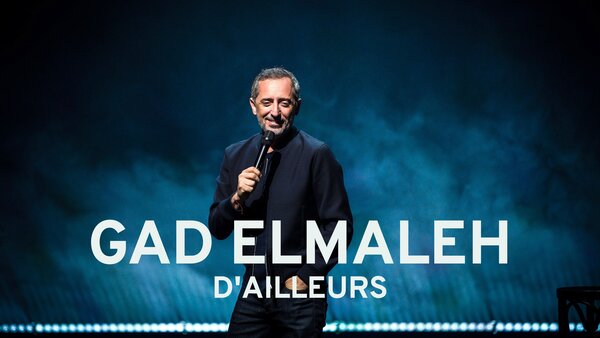 Gad Elmaleh: D'ailleurs