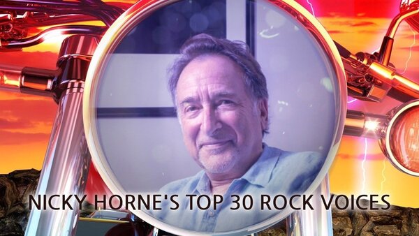 Nicky Horne's Top 30 Rock Voices