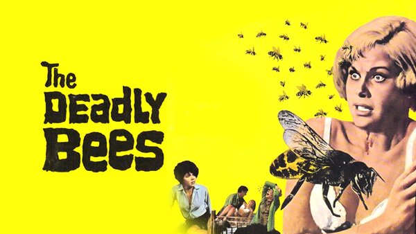 The Deadly Bees