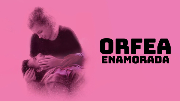 Orfea enamorada