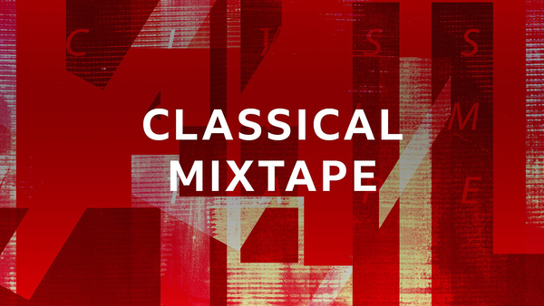 Classical Mixtape