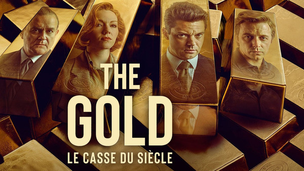 The Gold: le casse du siècle