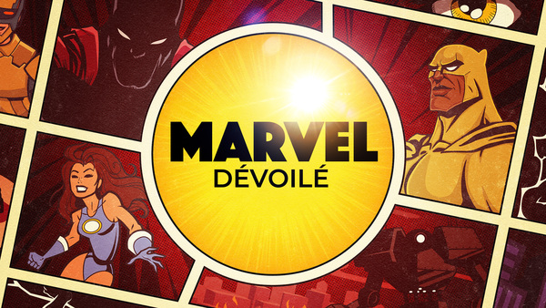 Marvel dévoilé