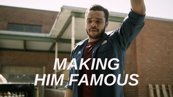 Making Him Famous