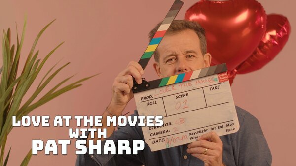 Love At The Movies! With Pat Sharp