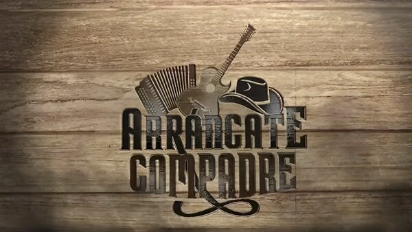 Arráncate compadre