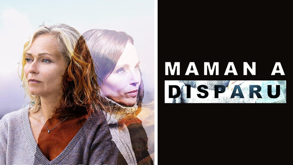 Maman a disparu