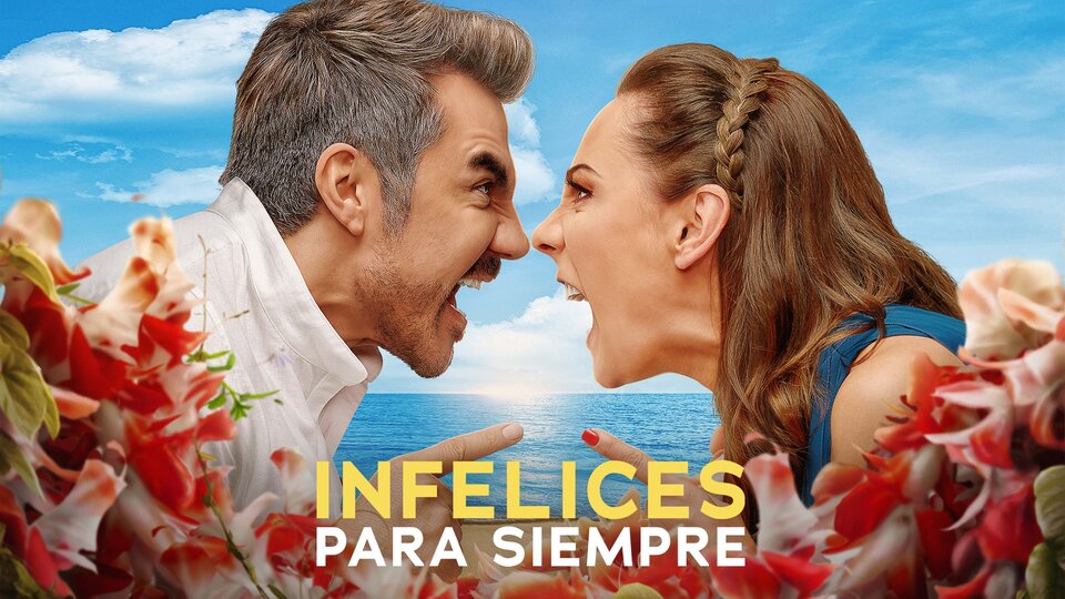 Infelices para siempre