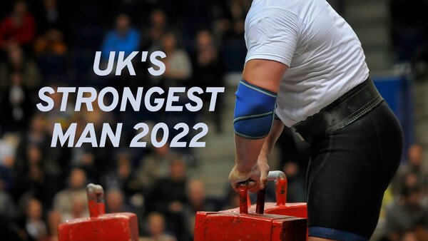 UK's Strongest Man 2022