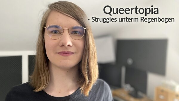 Queertopia - Struggles unterm Regenbogen