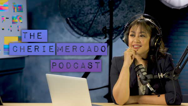 The Cherie Mercado Podcast