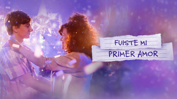 Fuiste mi primer amor