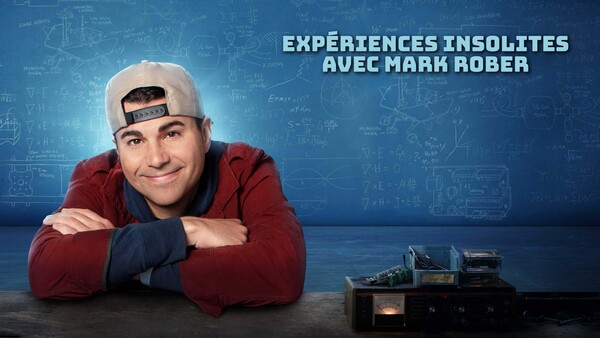 Expériences insolites avec Mark Rober