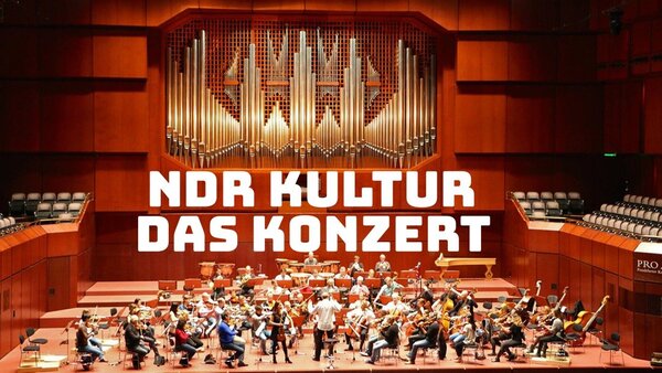 NDR Kultur - Das Konzert