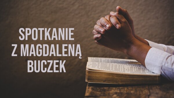 Spotkanie z Magdaleną Buczek