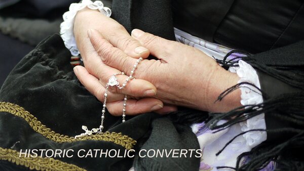 Historic Catholic Converts
