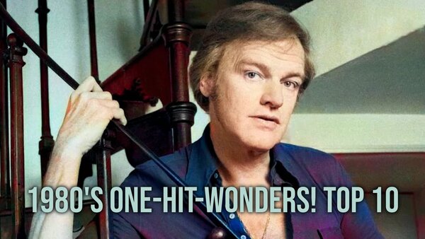 1980's One-Hit-Wonders! Top 10