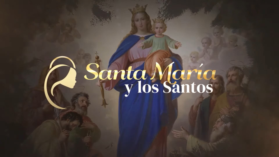 Santa María y los santos
