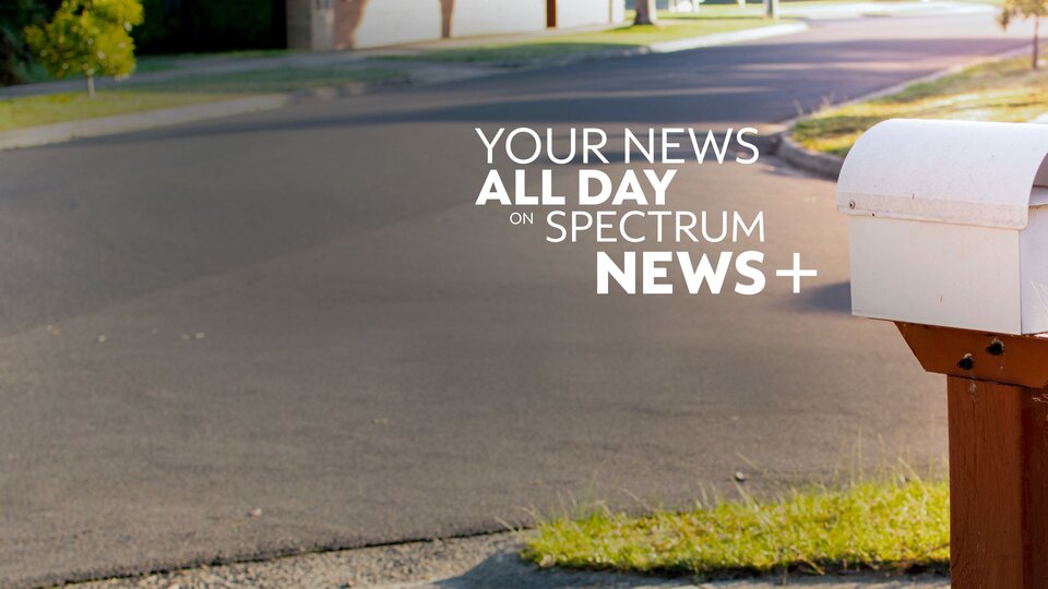 Live: Your News All Day on Spectrum News Plus