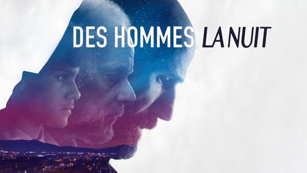 Des hommes, la nuit