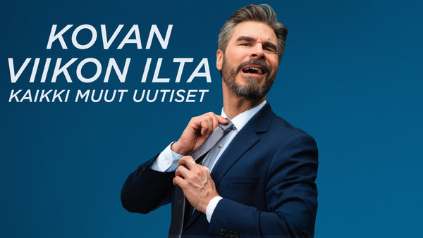 Kovan viikon ilta: Kaikki muut uutiset