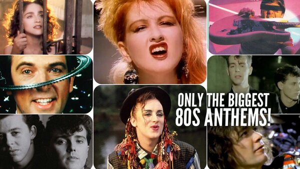 Only the Biggest 80s Anthems!