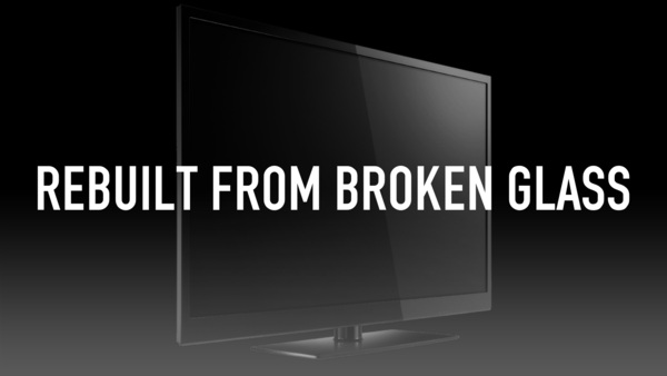 Rebuilt from Broken Glass