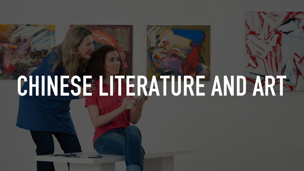 Chinese Literature and Art