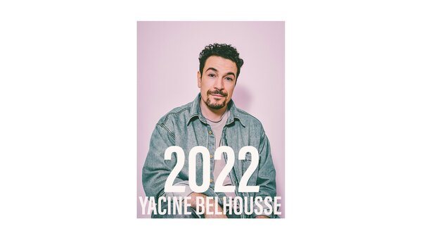 Yacine Belhousse : 2022