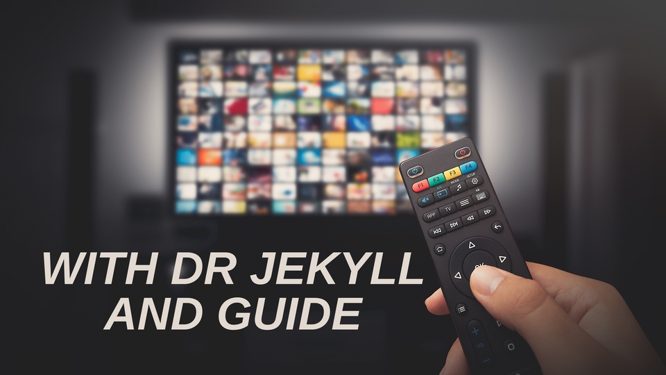 With Dr. Jekyll and Guide