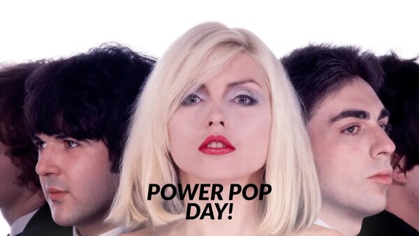 Power Pop Day!
