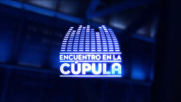 Encuentro en la Cúpula