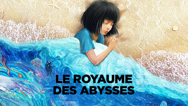 Le royaume des abysses