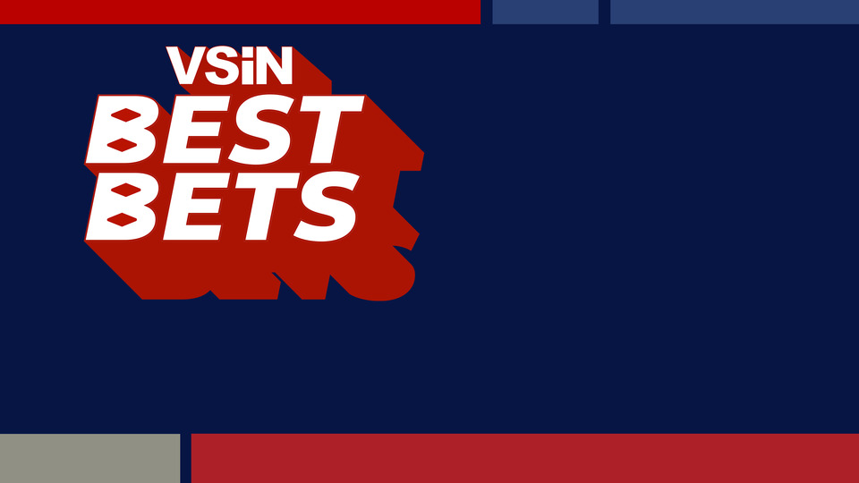 Live: VSiN Best Bets