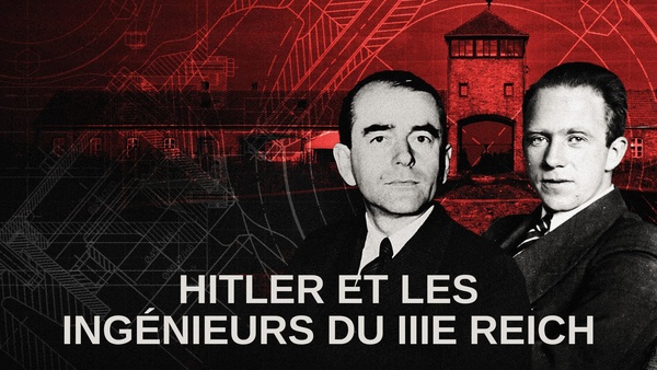 Hitler et les ingénieurs du IIIe Reich