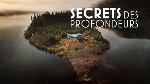 Secrets des profondeurs