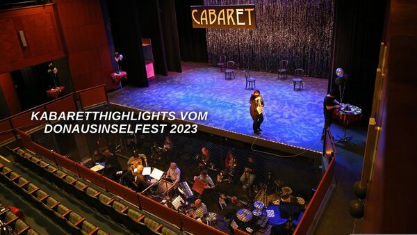 Kabaretthighlights vom Donauinselfest