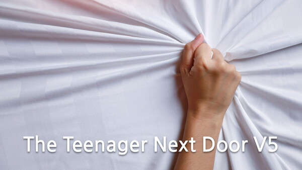 The Teenager Next Door V5