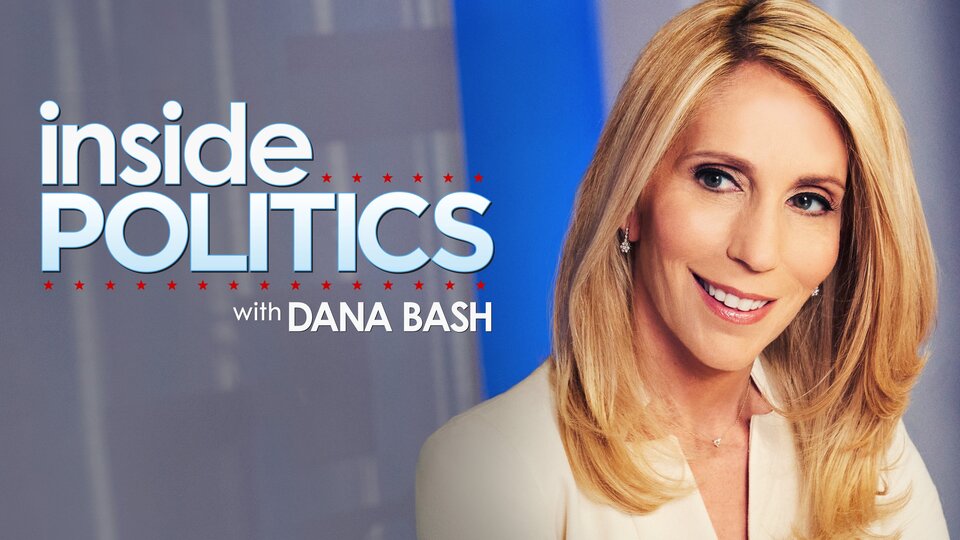 Live: Inside Politics With Dana Bash