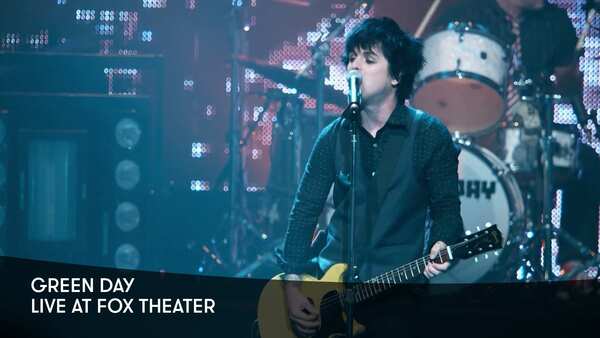 Green Day: Live at Fox Theater