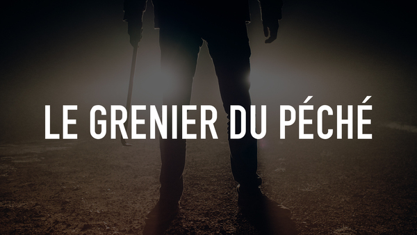 Le grenier du péché