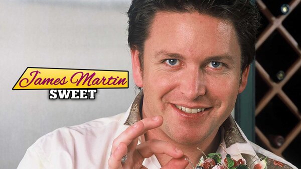James Martin: Sweet