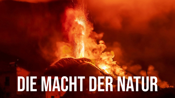 Die Macht der Natur