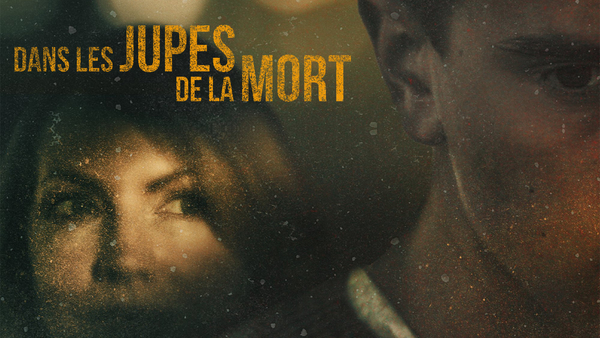 Dans les jupes de la mort