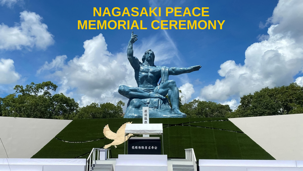 Nagasaki Peace Memorial Ceremony