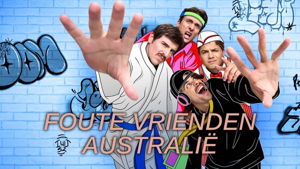 Foute Vrienden Australië
