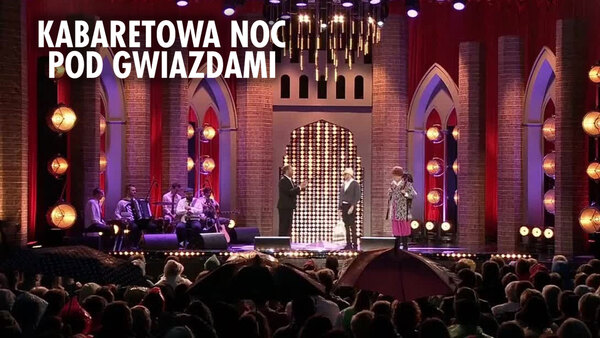 Kabaretowa noc pod gwiazdami