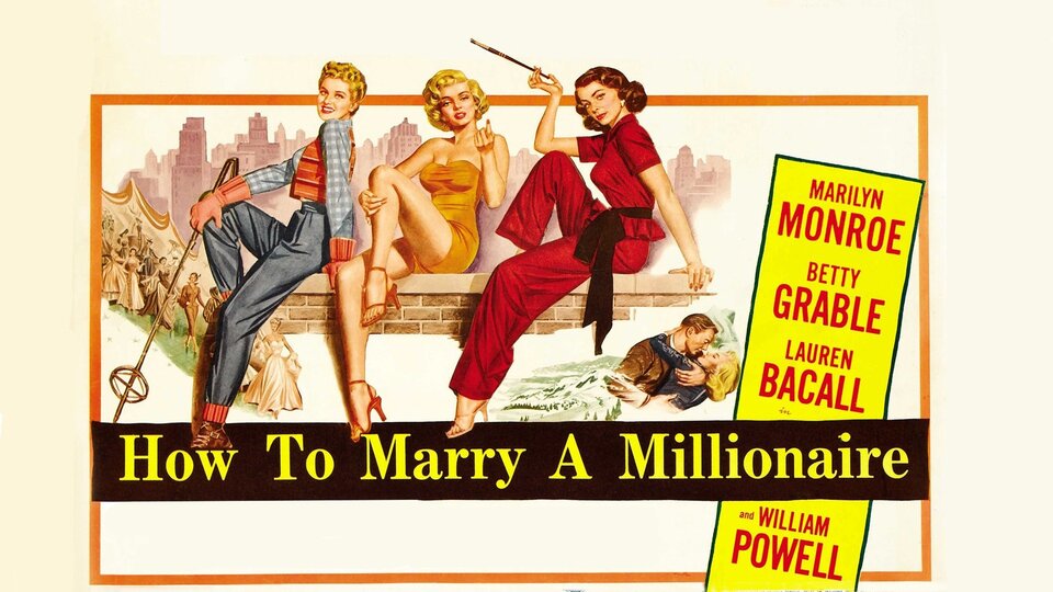 How to Marry a Millionaire