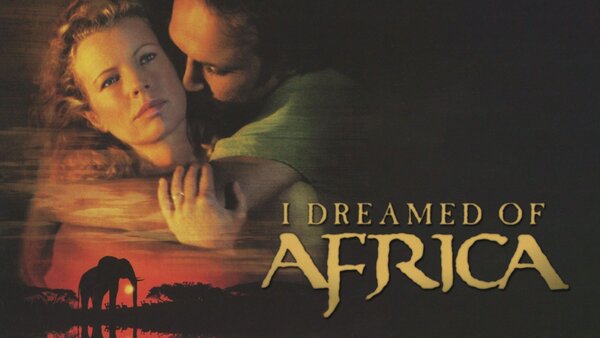 I Dreamed of Africa